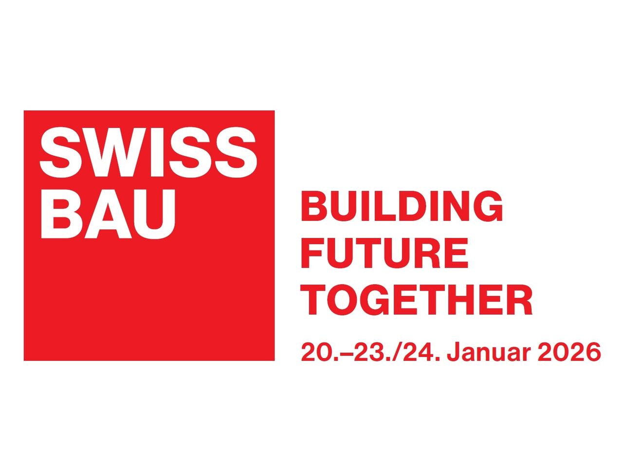 Swissbau 2026 ist schon bald